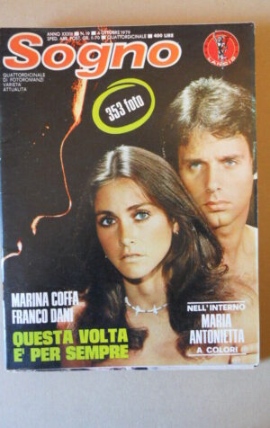 SOGNO n°19 1979 con FOTO MARIA ANTONIETTA Fotoromanzo edizioni Lancio  [VL28]