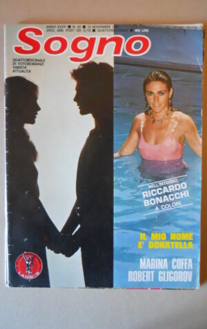 SOGNO n°22 1981 con FOTO RICCARDO BONACCHI Fotoromanzo edizioni Lancio  [VL28]