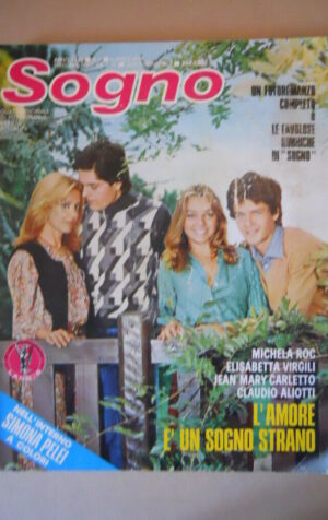 SOGNO n°6 1978 con Foto SIMONA PELEI Fotoromanzo edizioni Lancio  [VL29]