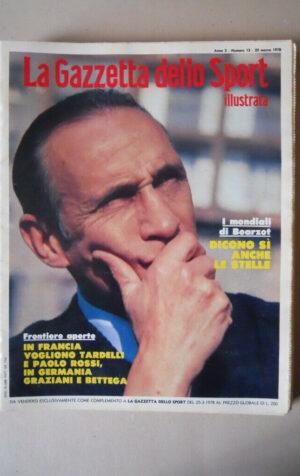 Gazzetta Sport Illustrata 12 1978 Bearzot Tardelli Graziani Bettega [G52C]