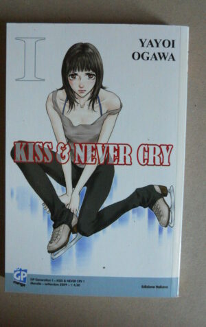 KISS & NEVER CRY n?1 Manga edizioni Gp Manga   [764E]