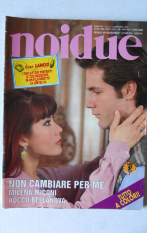 NOIDUE 217 1994 Rivista di Fotoromanzi edizione Lancio  [JS8]