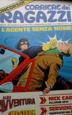 Corriere dei ragazzi 9 1974 Nick Carter -- senza ALBO