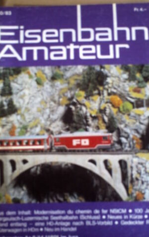 Eisenbahn Amateur 10 1983 - 100 jahre Aargauisch-Luzern