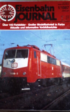 Eisenbahn Journal 1 1987  -- Uber 140 Farbbilder