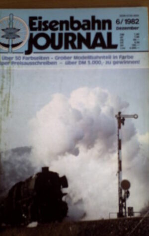 Eisenbahn Journal 6 1982 - Deutsche Diesellokomotiven