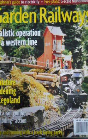 Garden Railways 10 2001 Realistic operation western lin