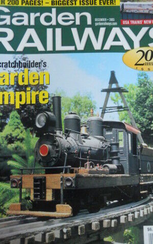 Garden Railways 8 2004 Extreme mainline railroading