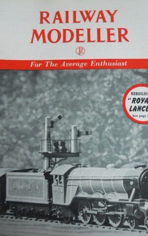 Railway Modeller 9 1958 Rebuilding Royal Lancer