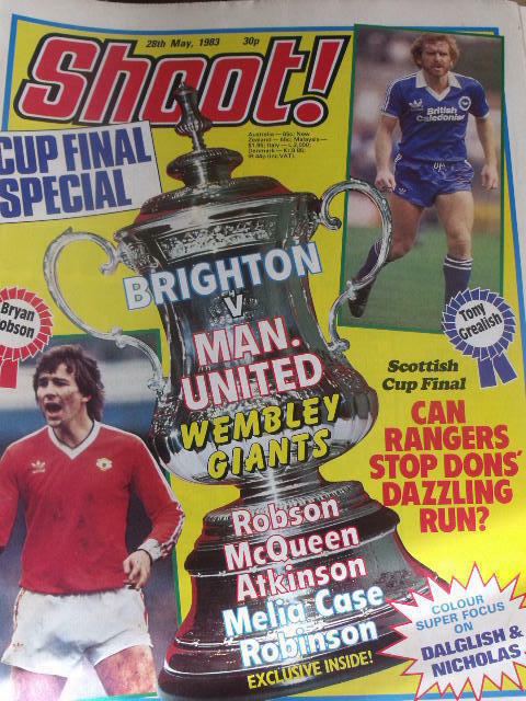 Shoot Magazine Soccer 28/05/1983 Cup Final Special Brghton vs Manchester