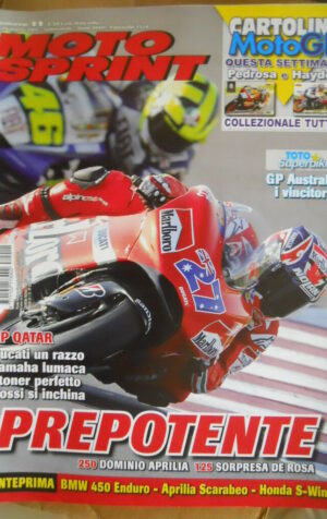 Motosprint 11 2007 Gp Qatar Ducati un razzo Stoner perfetto su ROSSI
