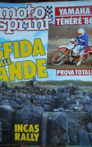 Motosprint 16 1986 Test Yamaha Tenerè 86 - Sfida sulle Ande Rally -