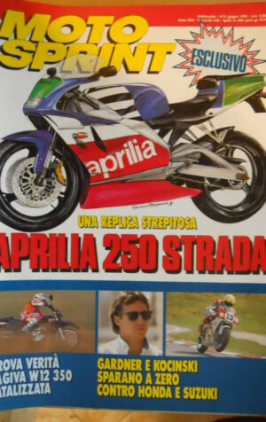 Motosprint 23 1993 Test Cagiva W12 350 - Aprilia 250 strada