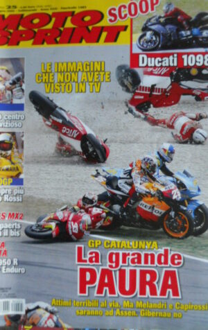 Motosprint 25 2006 Test Ducati 1098 - Gp Catalunya sempre più Valentino Rossi