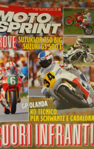 Motosprint 26 1989 Gp Olanda Ko Schwantz e Cadalora - Test Suzuki DR 750 BIG