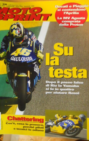 Motosprint 28 2004 Valentino Rossi Yamaha - Ducati e Piaggio per Aprilia