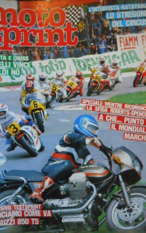 Motosprint 30 1983 Test moto Guzzi 850 T5 - Sfida Spencer - Roberts
