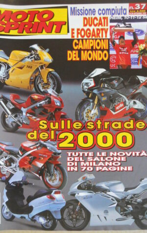 Motosprint 37 1999 Missione compiuta Ducati e Fogarty campioni del mondo