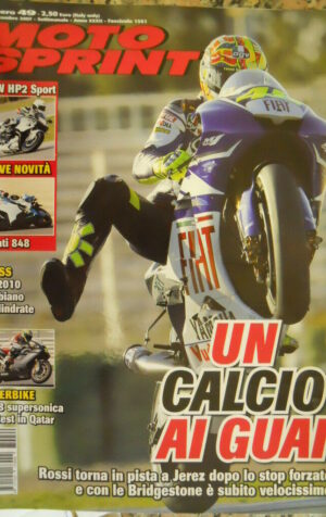 Motosprint 49 2007 Valentino Rossi un calcio ai guai - Test Ducati 848