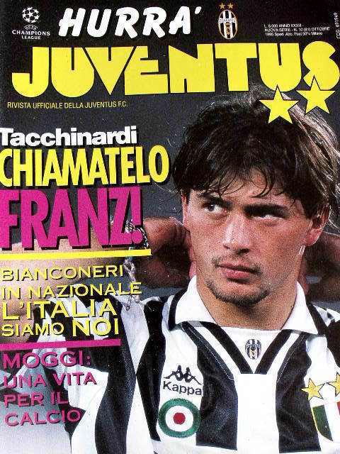 Hurrà Juventus 10 1995 Alessio Tacchinardi Luciano Moggi Bianconeri in nazionale
