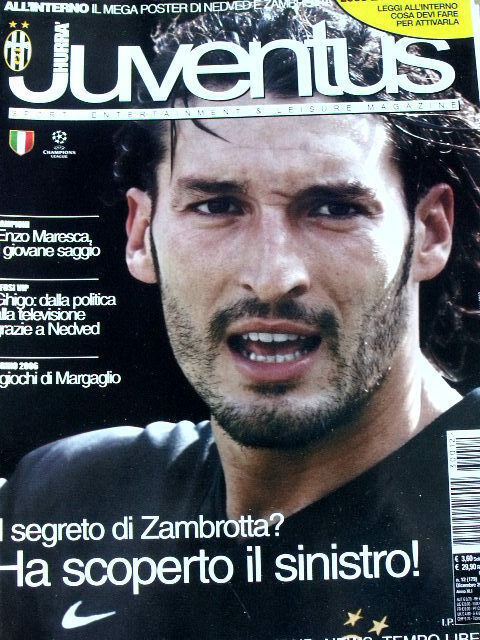 Hurrà Juventus 12 2003 con maxi poster Nedved e Zambrotta