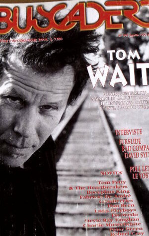 Buscadero 201 1999 Numero speciale dedicato a TOM WAITS - Tom Petty