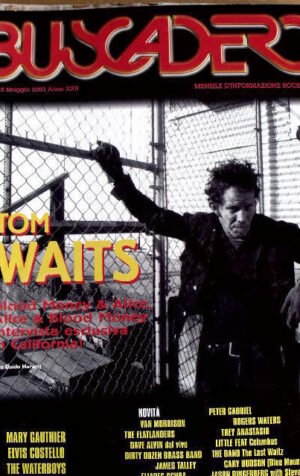 Buscadero 235 2002 Tom Waits Speciale - Mary Gauthier Elvis Costello Waterboys