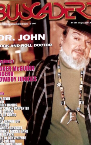 Buscadero 258 2004 Dr. John Roger McGuinn Lucero Cowbys Junkies