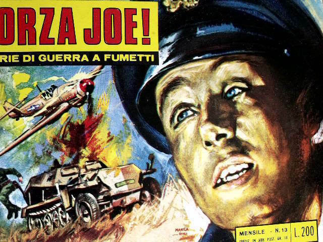 Forza Joe! Fumetti di Guerra 13 1970 ed. BIANCONI
