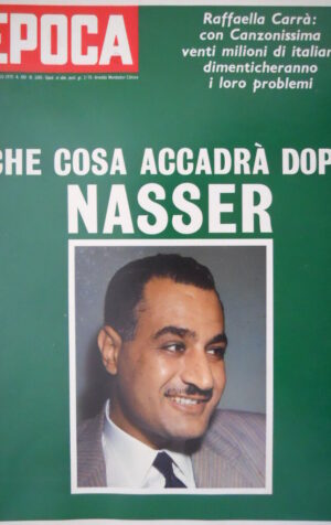 Epoca 1045 1970 Scomparsa di Nasser.Raffaella Carrà.La civiltà dei nuraghi