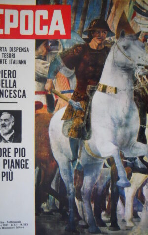 Epoca 583 1961 Padre Pio:'ora posso morire contento'.Stalin.Cristina Grado