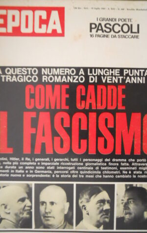 Epoca 668 1963 Come cadde il fascismo.Tutto sulla principessa Claudia di Francia