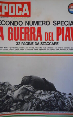 Epoca 766 1965 La guerra del Piave -secondo numero.Parla Picasso