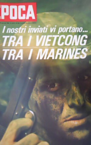 Epoca 800 1966 Tra i Vietcong e i Marines.Come Hitler parlava ai generali.Rivera