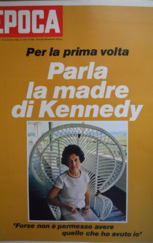 Epoca 948 1968 Parla la madre di Kennedy.Complotto sulla morte di Luther King