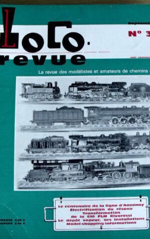 Loco Revue 309 1970 100 anni Linea Annonay - Elaborazione Rivarossi 030 PLM