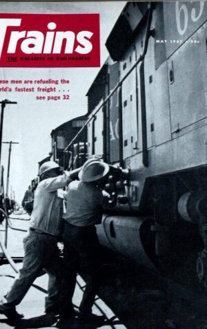 Trains - magazine of railroading 5 1967