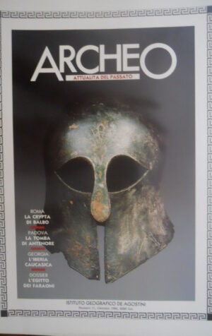 ARCHEO 11 1986 Roma: la Crypta di Balbo. Tomba di Antenore. L'Egitto dei Faraoni