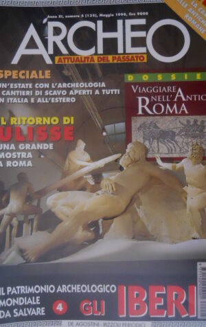 ARCHEO 135 1996 Mostra: ritorno di Ulisse. Gli Iberi. Viaggiare nell'antica Roma