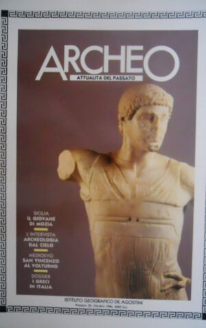 ARCHEO 20 1986 Sicilia: il Giovane di Mozia. I Greci. San Vincenzo al Volturno