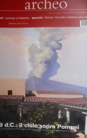 ARCHEO 201 2001 Spec. Sahara: quando il deserto era verde. Principi di Matelica