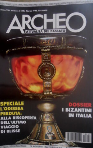 ARCHEO 97 1993 Odissea Perduta: riscoperta ultimo viaggio di Ulisse.I Bizantini