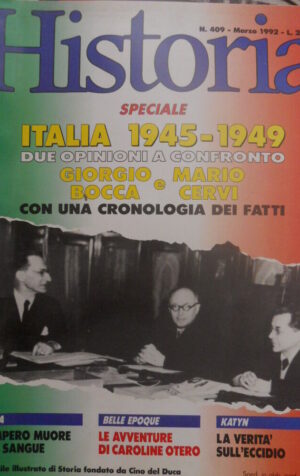 Historia 409 1992 Italia '45-'49: confronto opinioni Giorgio Bocca e Mario Cervi