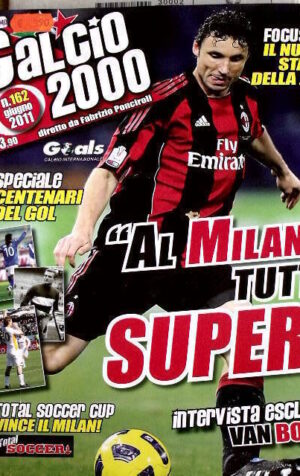 Calcio 2000 n°162 2011 Ryan GIGGS Mark Van Bommel Milan - Centenari del Gol