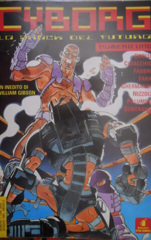 Cyborg Lo Shock del futuro 1 1991 Ed. Star Comics