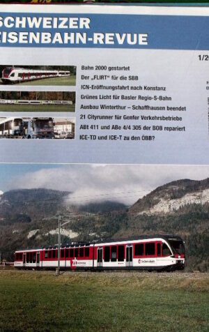 Schweizer Eisenbahn-Revue n°1 2005 - DEU-  Tr.20