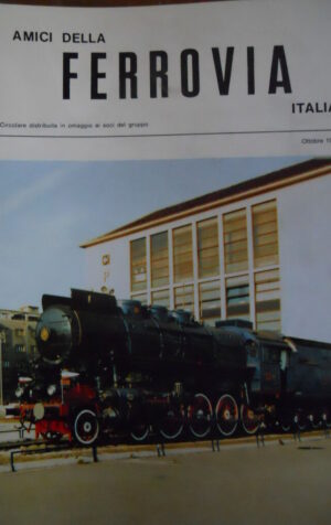 Amici della Ferrovia Ott 1991 - Rivista rara solo del gruppo amatori ferroviari