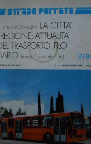 Strade Ferrate n°19 1984 - Trasporto pubblico