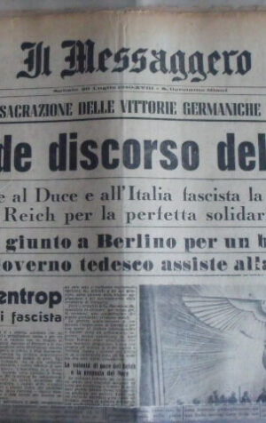 Il Messaggero 20/07/1940 - Discorso del Fuehrer per Italia e Mussolini