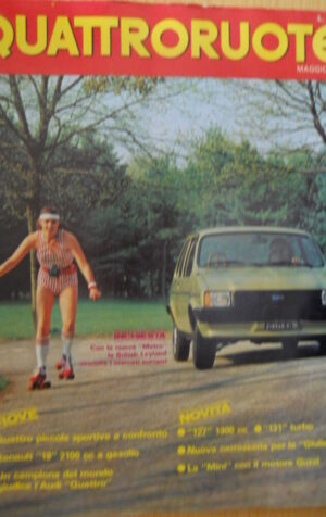 Quattroruote 307 1981 - Novità 127 1300 cc e 131 Turbo - Giulietta    [Q50]